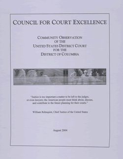 Community Observation of the United States District Court for the District of Columbia, August 2004