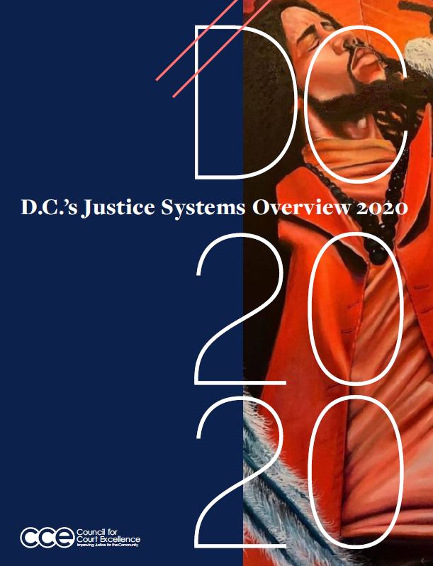 D.C.'s Justice Systems Overview 2020