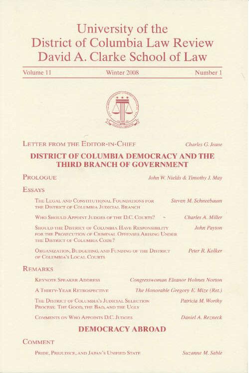 District of Columbia Democracy and the Third Branch of Governmentâ€“ The Legal and Constitutional Foundations for the District of Columbia Judicial Branch