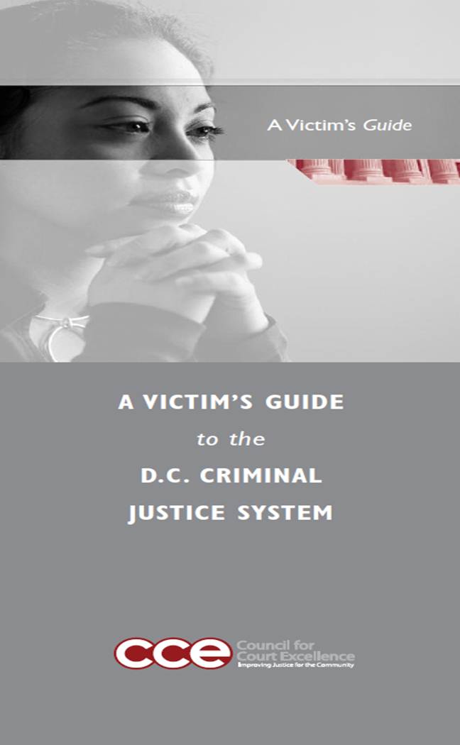 A Victim's Guide to the DC Criminal Justice System