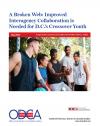 CCE and Auditor Release New Report About Crossover Youth in D.C.