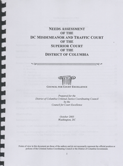 Needs Assessment of the DC Misdemeanor and Traffic Court of the District of Columbia, October 2005